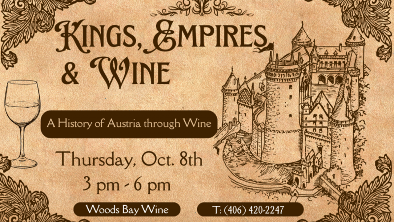 Kings, Empires, & Wine: A History of Austria