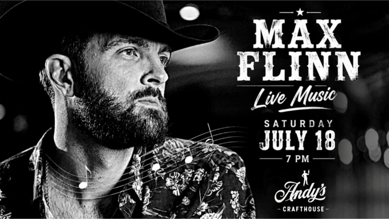 Live Music with Max Flinn at Andy's Crafthouse