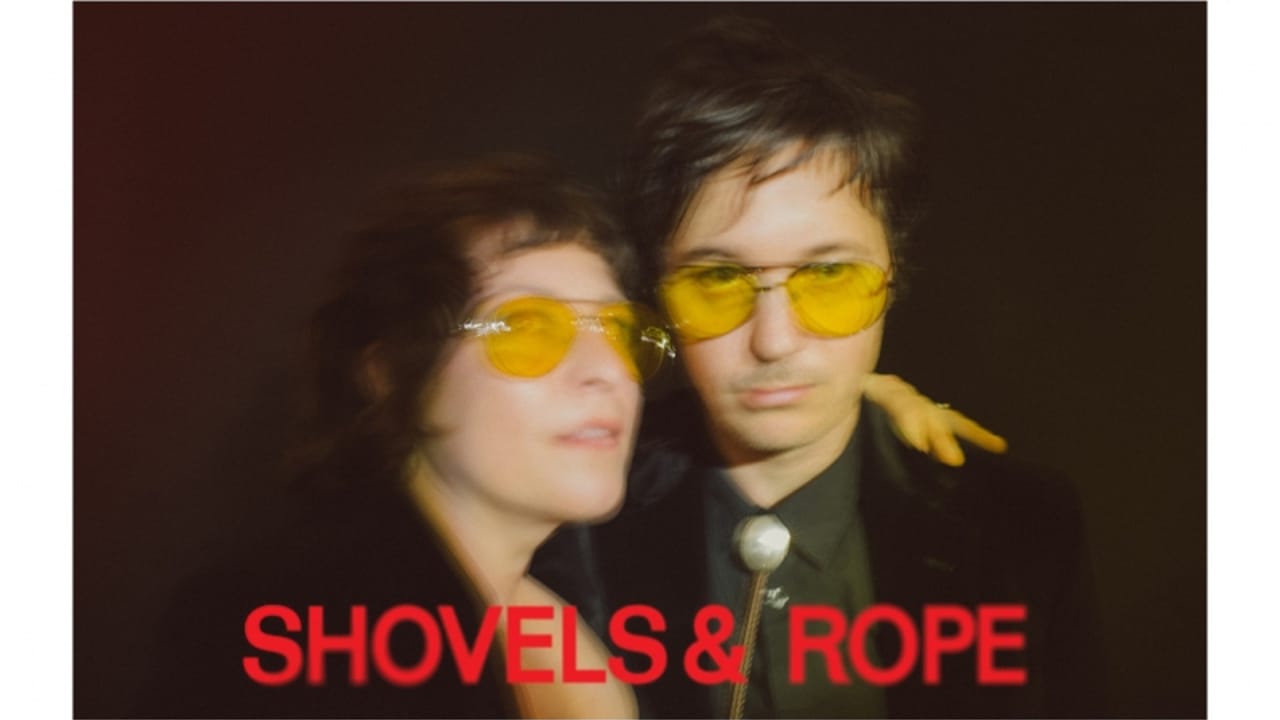 Shovels & Rope