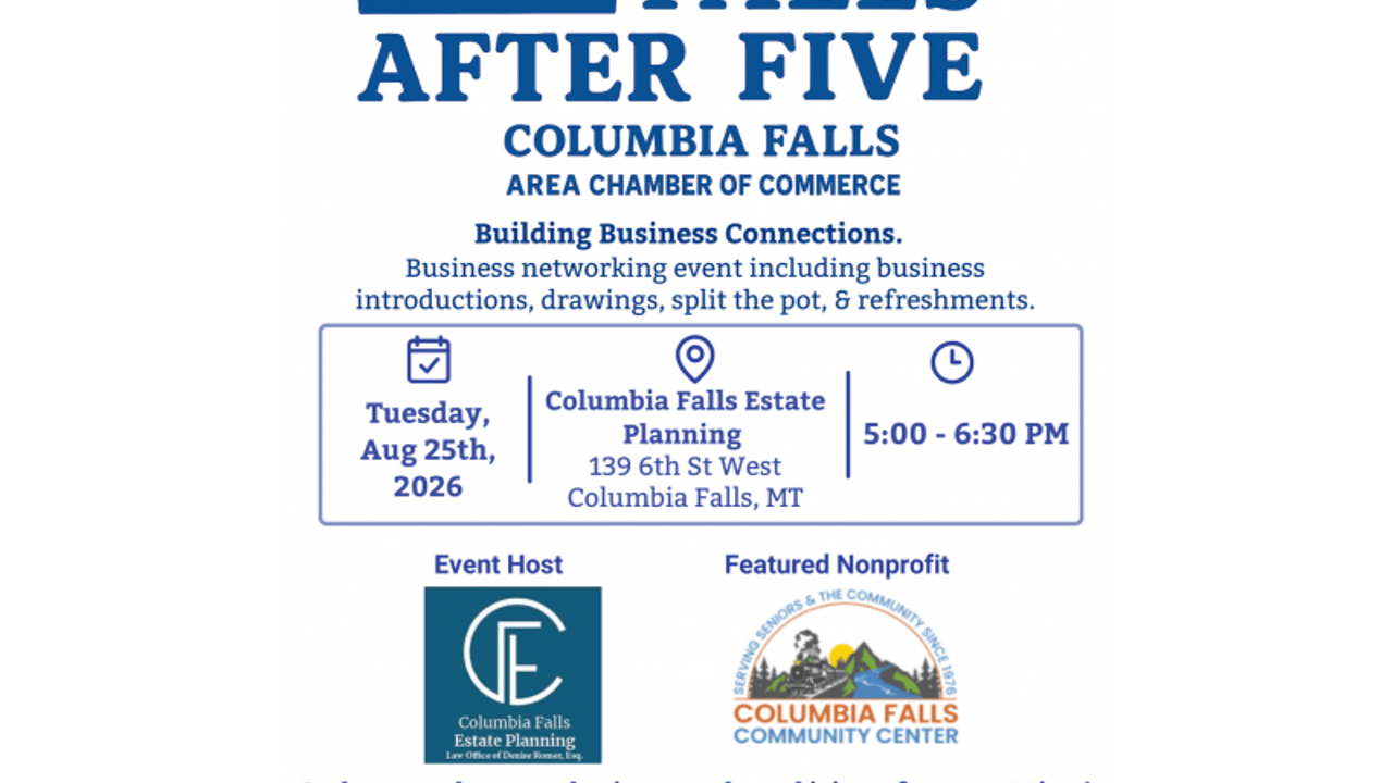 Falls After Five at Columbia Falls Estate Planning
