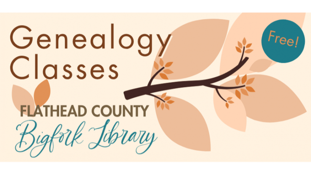 Genealogy Class - Bigfork
