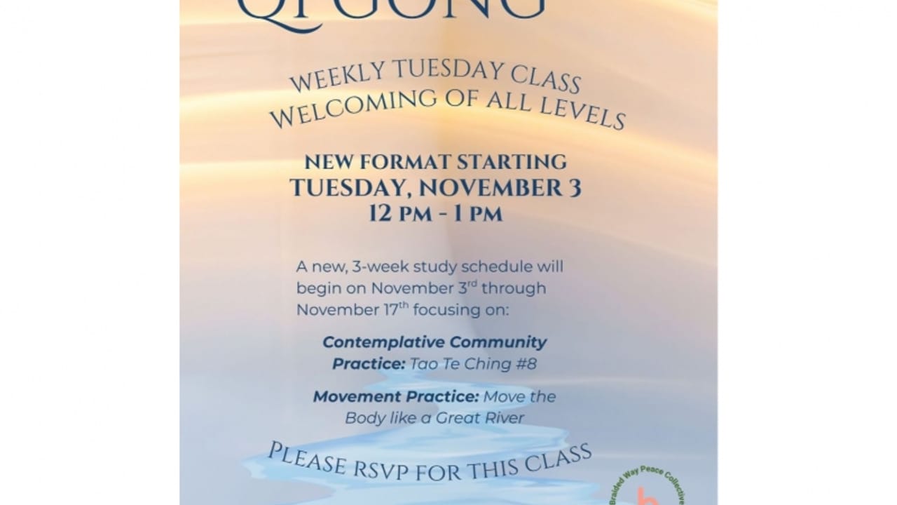 Qi Gong at Braided Way