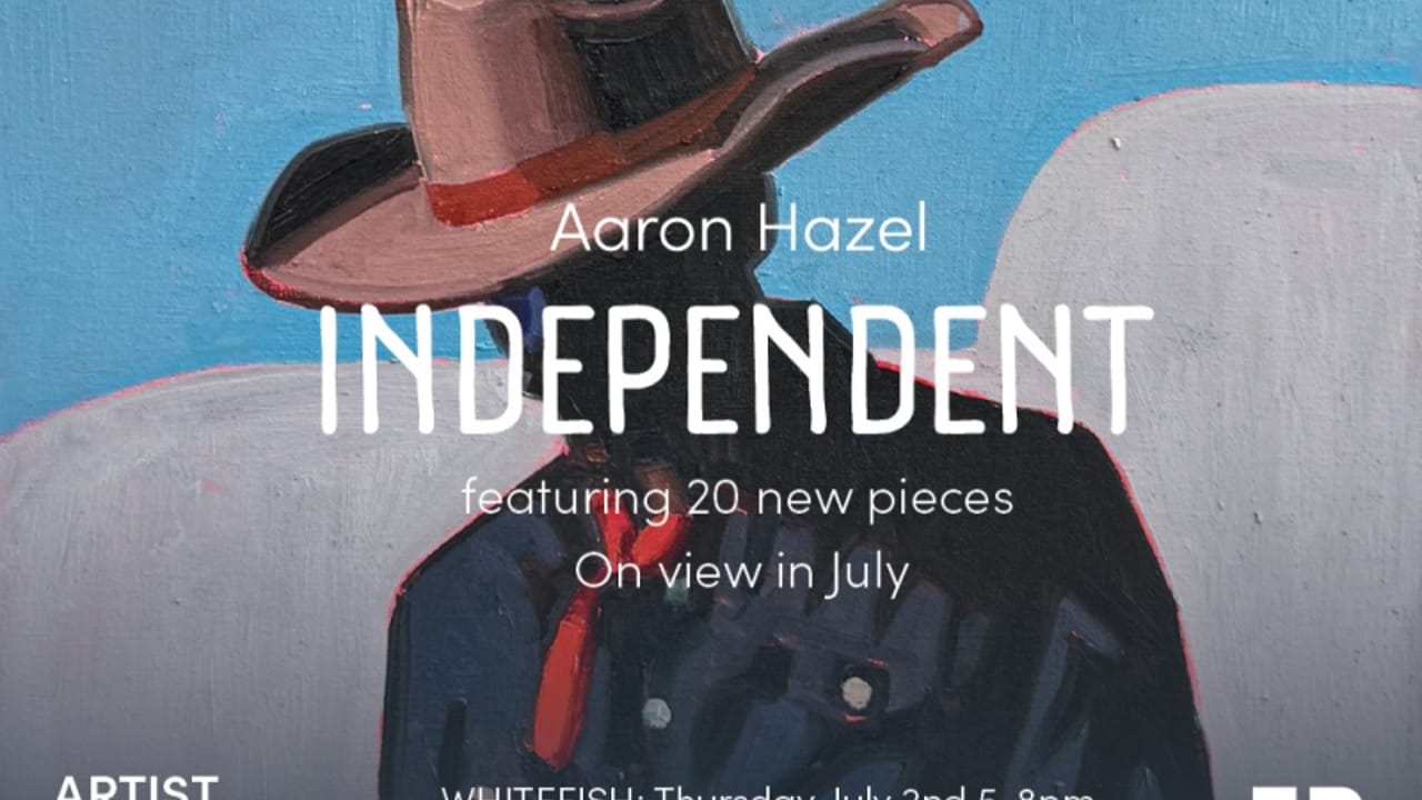 Aaron Hazel: Independent