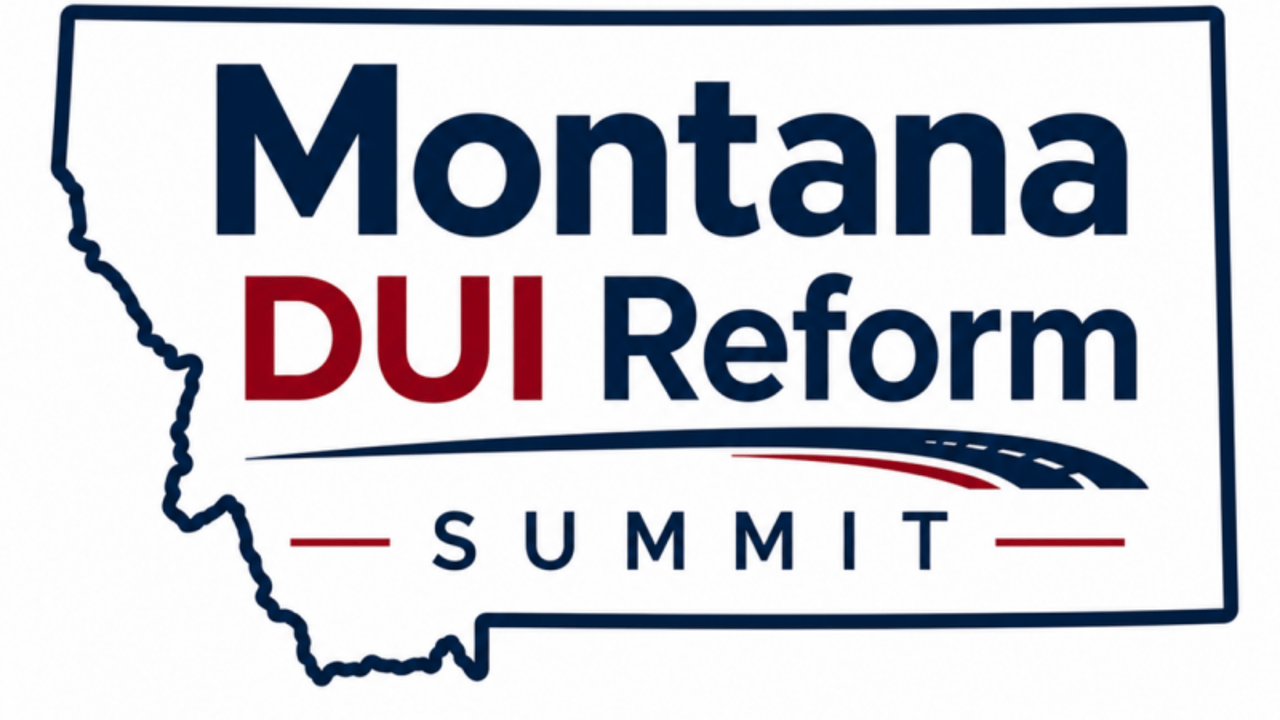 Montana DUI Reform Summit