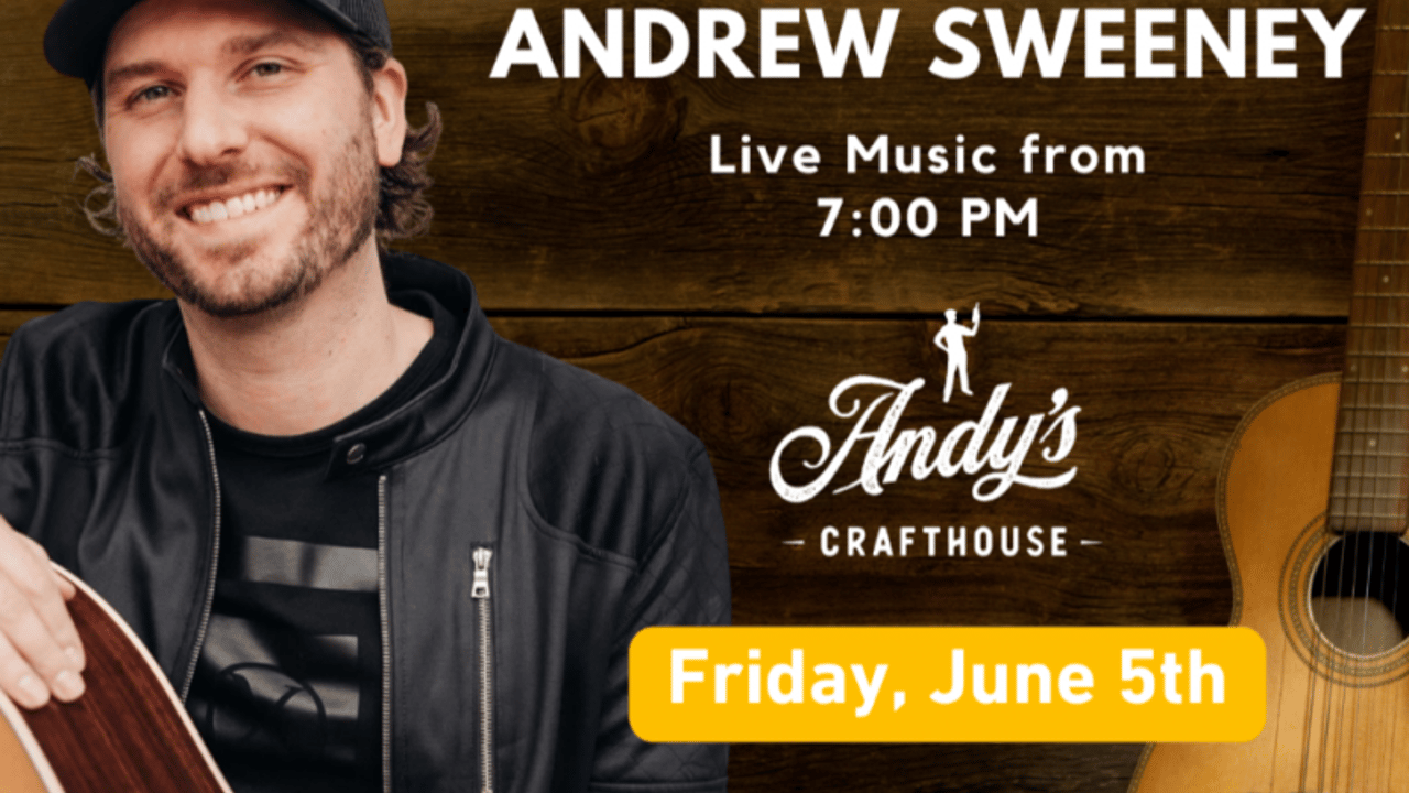 Andrew Sweeney LIVE at Andy's Crafthouse