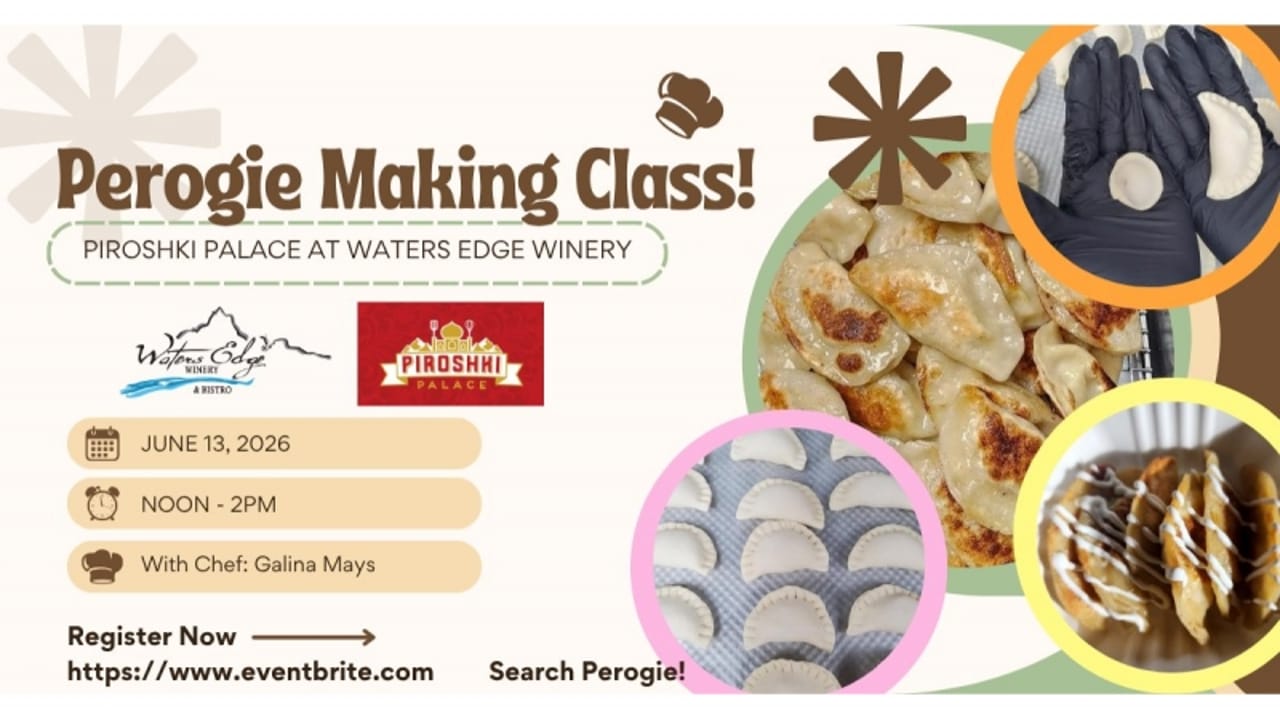 Pierogi Making Class at Waters Edge Winery and Bistro