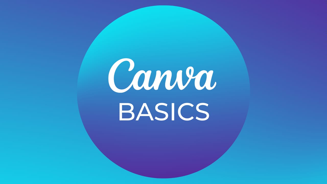 How to: Canva Basics