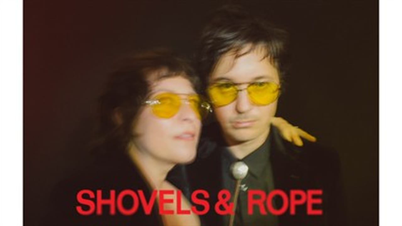 Shovels & Rope