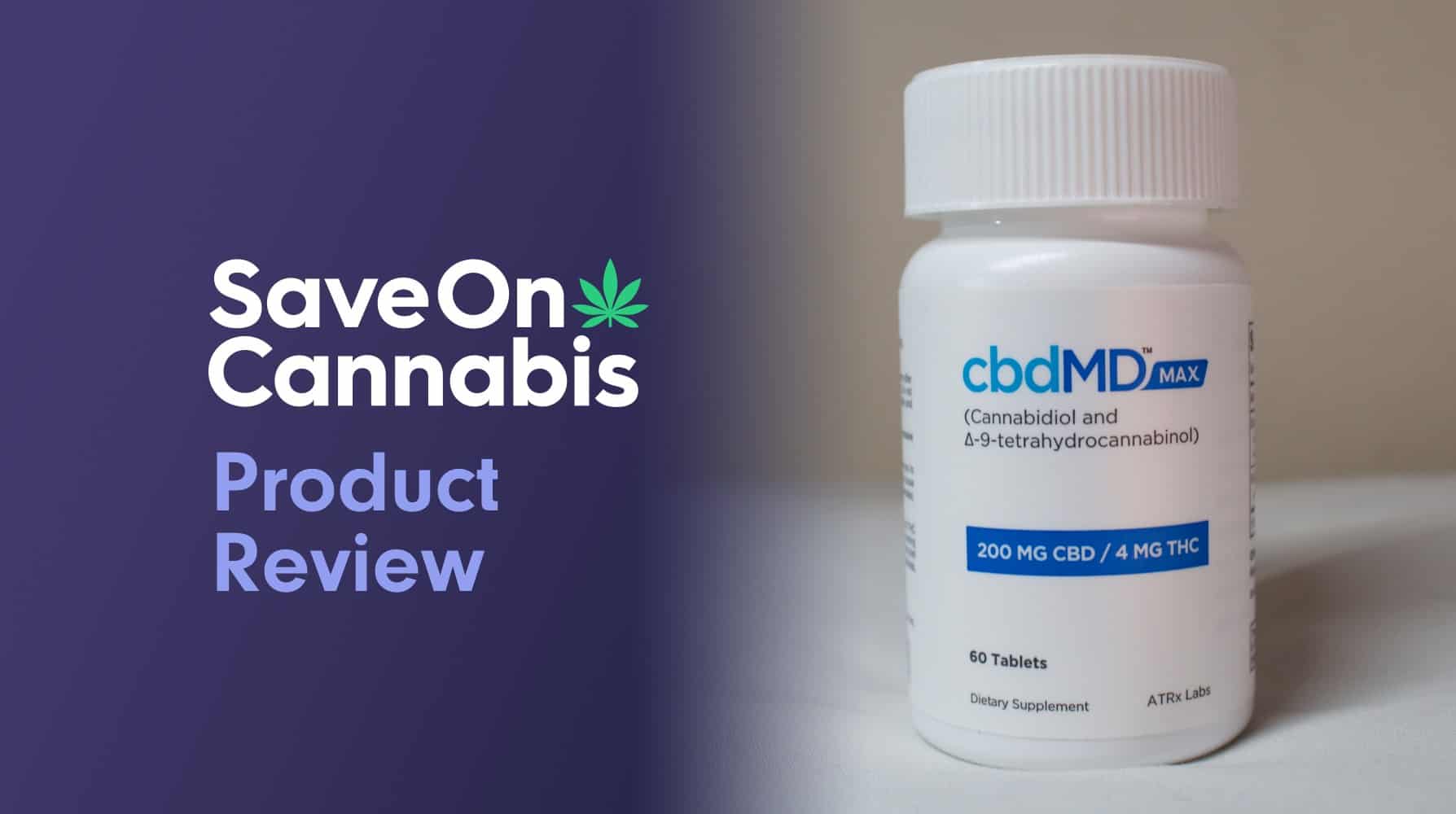 cbdMD Max Review - Featured Image - Save On Cannabis