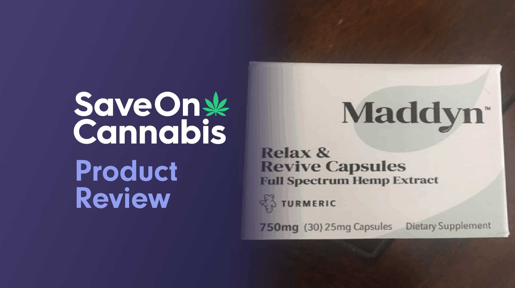 Maddyn Relax & Revive Hemp Extract Turmeric Capsules Save On Cannabis Review Website