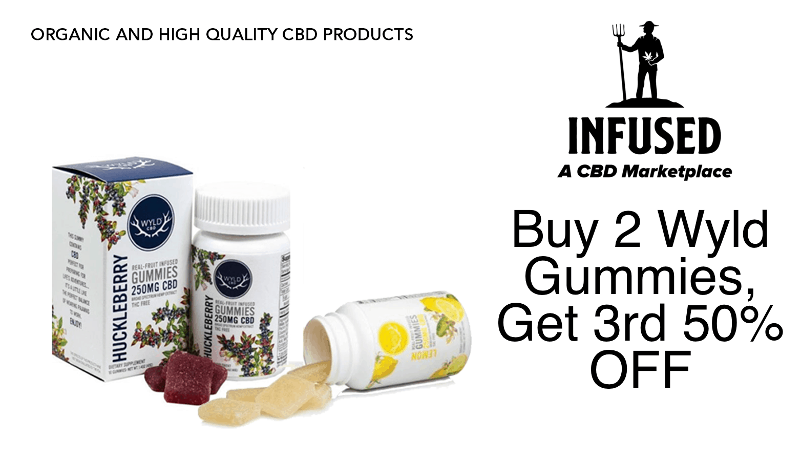 Get Wyld Gummies at Infused CBD