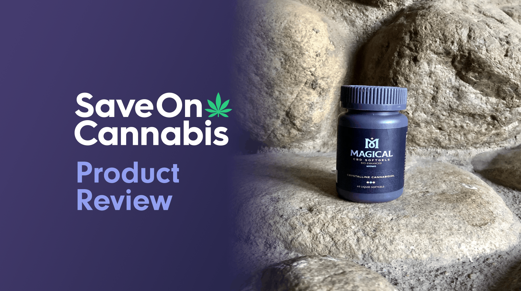 Magical CBD Softgels 600mg Save On Cannabis Review Website