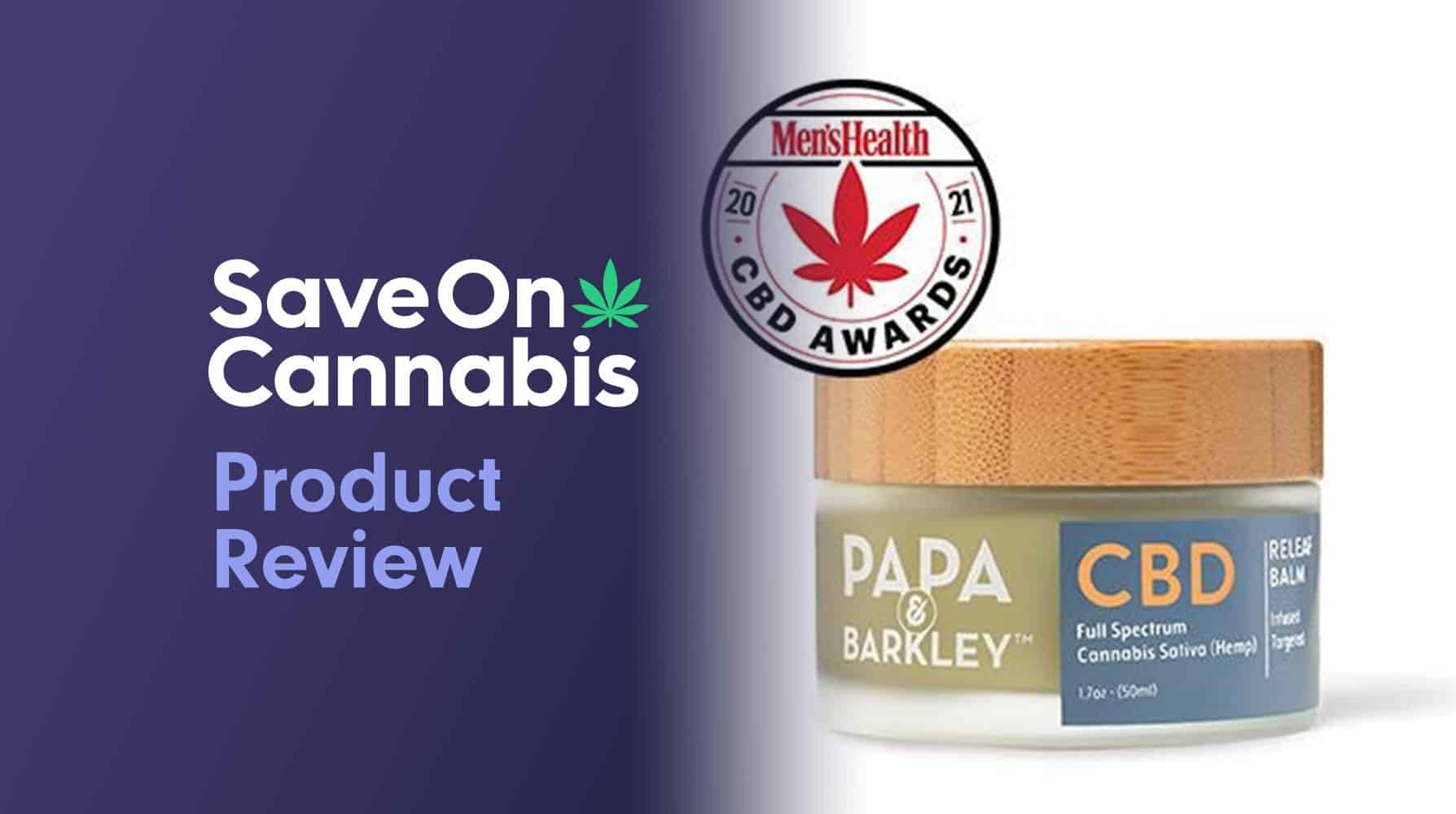 Papa &Amp; Barkley Releaf Bal Cbd Review Save On Cannabis Website