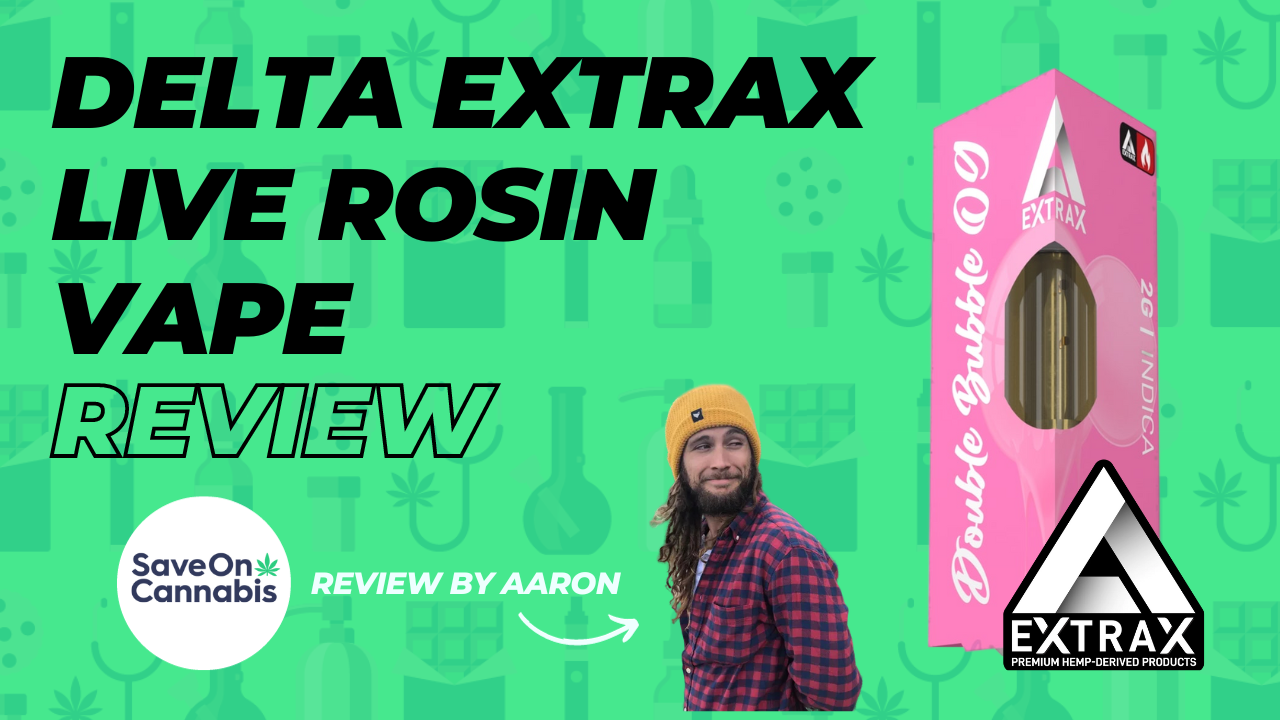 Delta Extrax Review - Double Bubble Og Thc Live Resin Cartridge