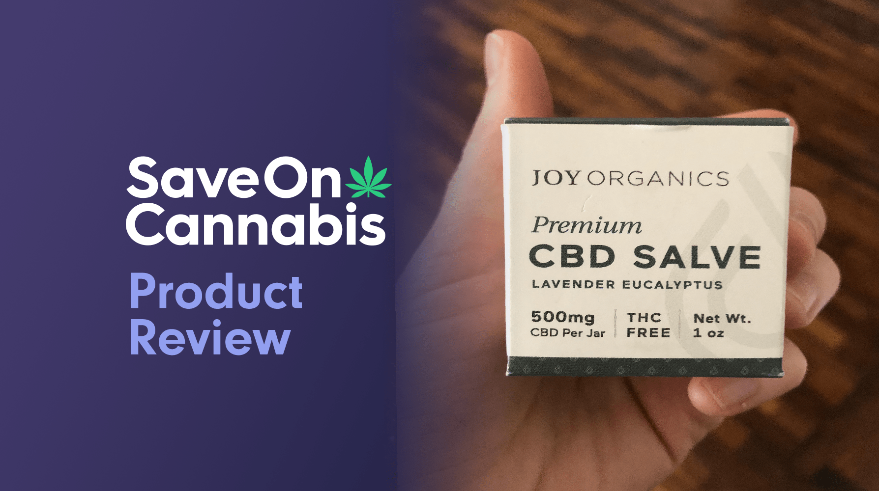 joy organics cbd salve save on cannabis review website