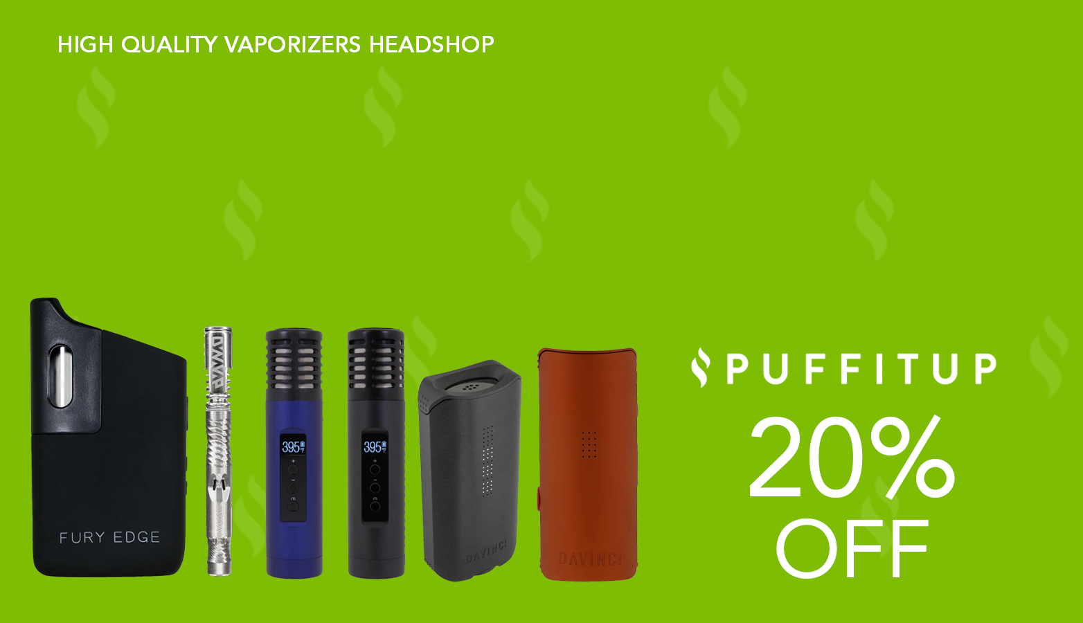 Puff It Up Discount Code - 20 Percent Off - Save On Cannabis