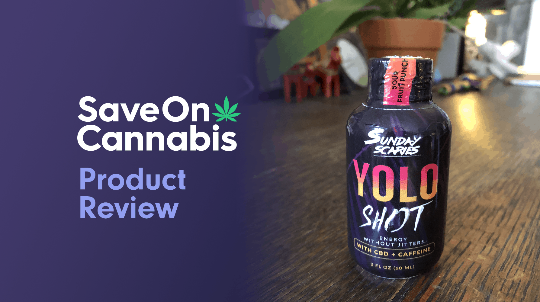 sunday scaries yolo shot sour fruit punch name save on cannabis website