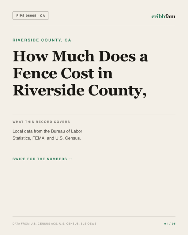 Fences in Riverside County, CA — regional cost snapshot