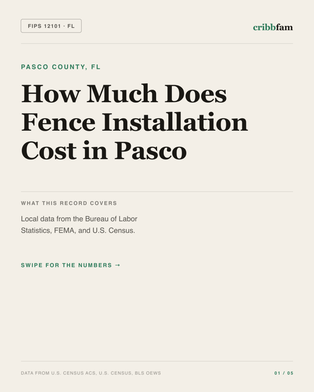 Fences in Pasco County, FL — regional cost snapshot