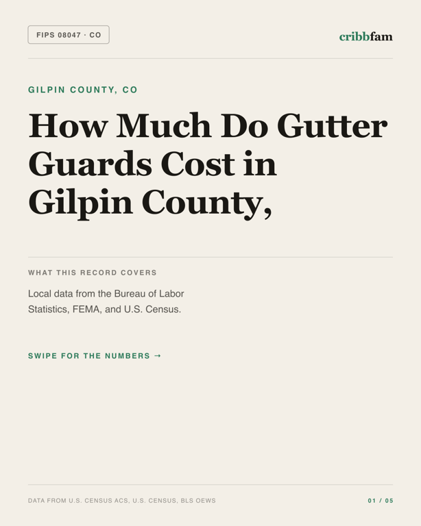 Gutter Guards in Gilpin County, CO — regional cost snapshot