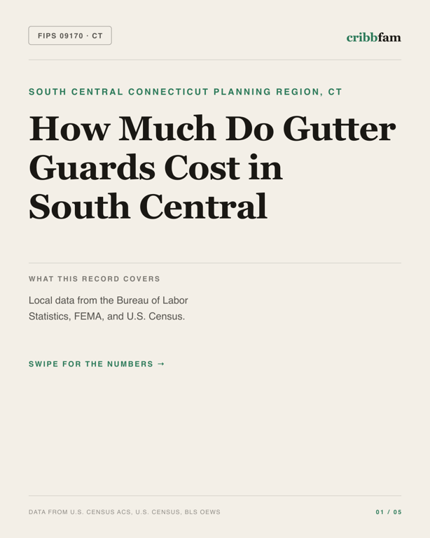 Gutter Guards in South Central Connecticut Planning Region, CT — regional cost snapshot