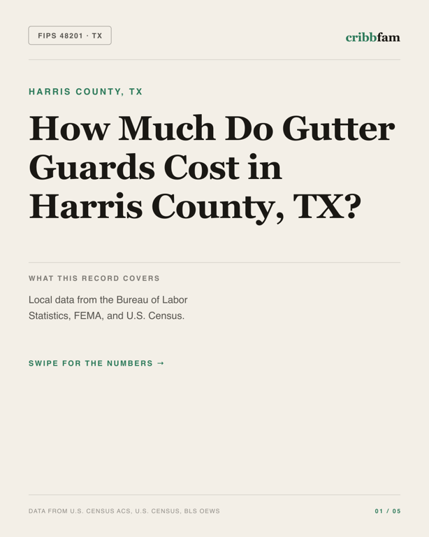 Gutter Guards in Harris County, TX — regional cost snapshot