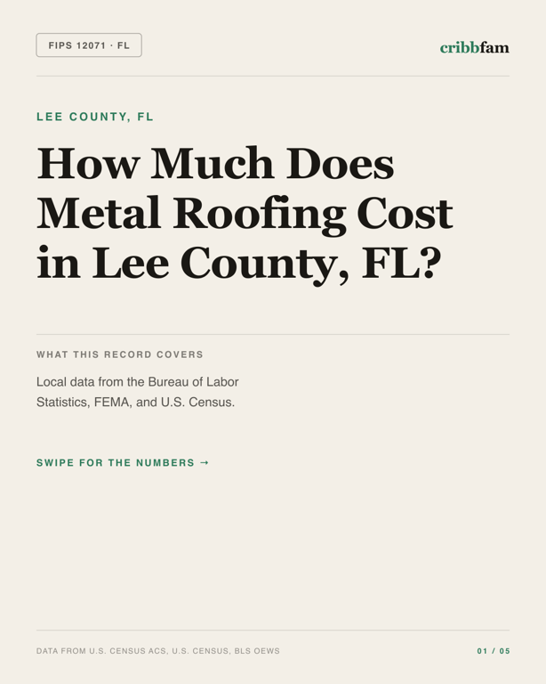 Metal Roofing in Lee County, FL — regional cost snapshot