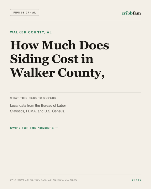 Siding in Walker County, AL — regional cost snapshot