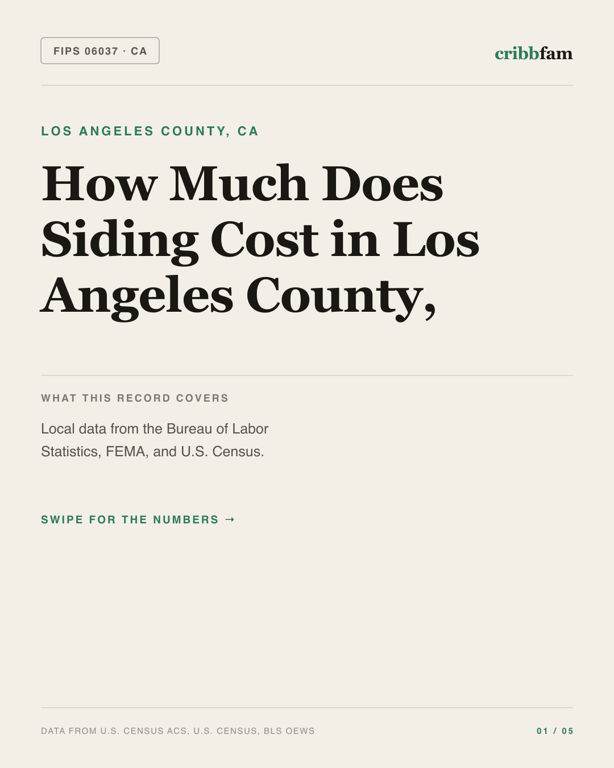 Siding in Los Angeles County, CA — regional cost snapshot