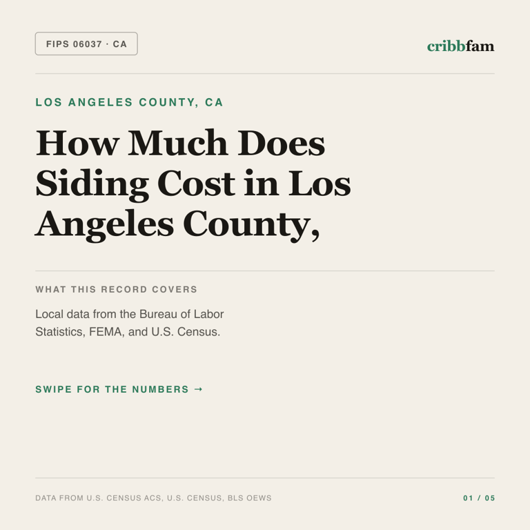 Siding cost snapshot for Los Angeles County, CA