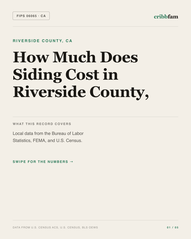 Siding in Riverside County, CA — regional cost snapshot