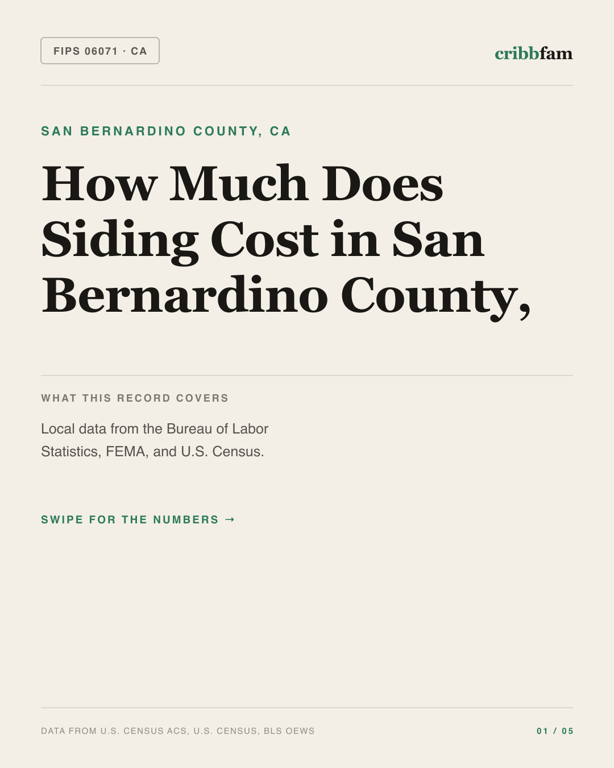 Siding in San Bernardino County, CA — regional cost snapshot