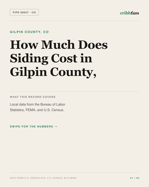 Siding in Gilpin County, CO — regional cost snapshot