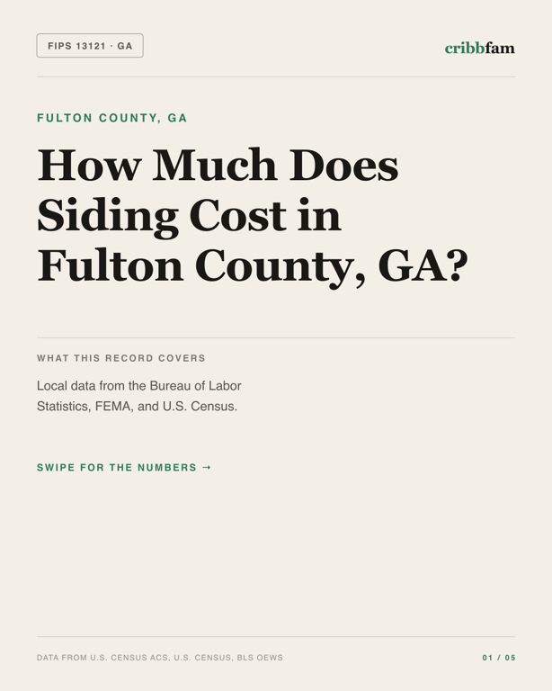 Siding in Fulton County, GA — regional cost snapshot