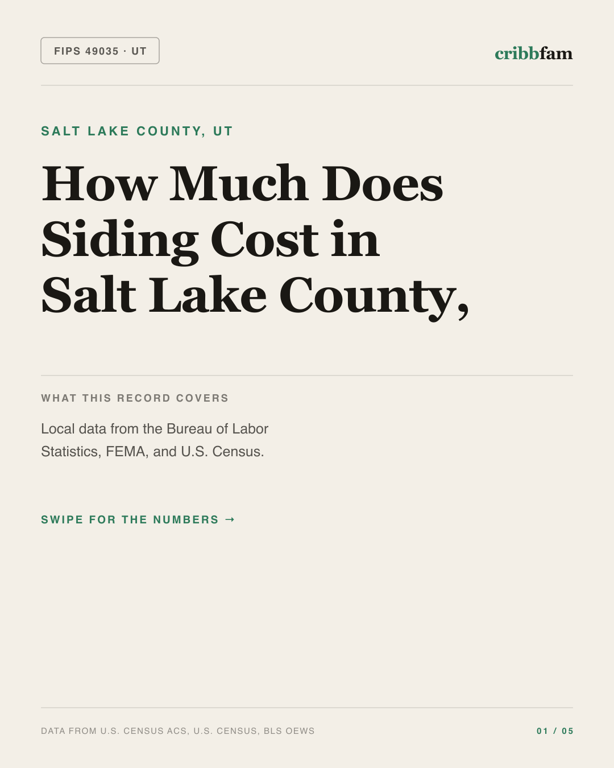 Siding in Salt Lake County, UT — regional cost snapshot