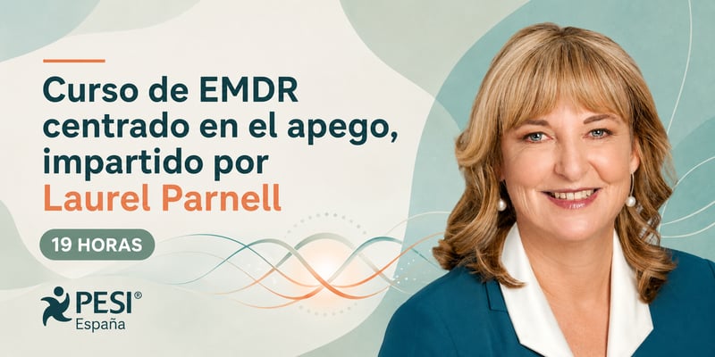 Curso de EMDR centrado en el apego, impartido por Laurel Parnell