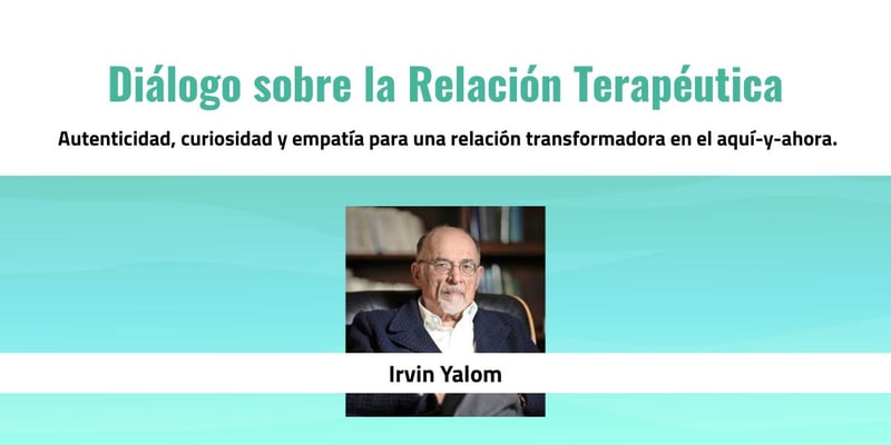 Diálogo sobre la relación terapéutica