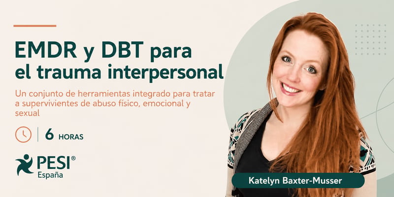 EMDR y TDC para el trauma interpersonal