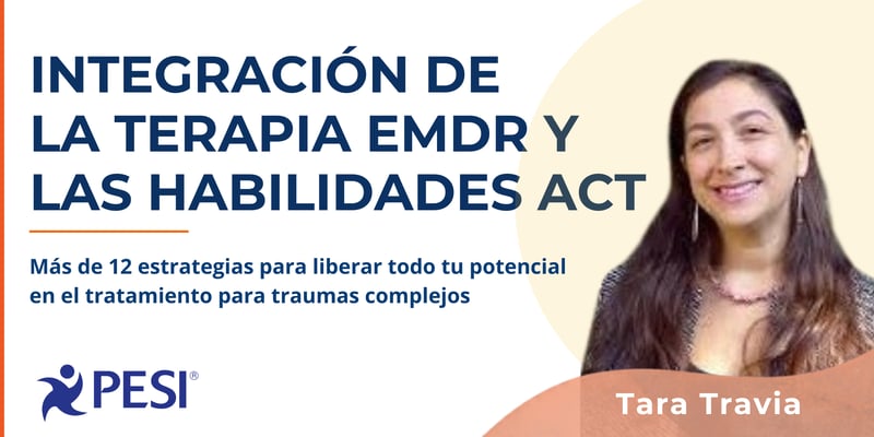 Integración de la terapia EMDR y las técnicas de la ACT