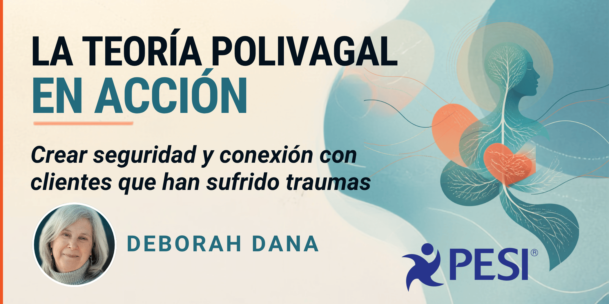 La Teoría Polivagal en acción