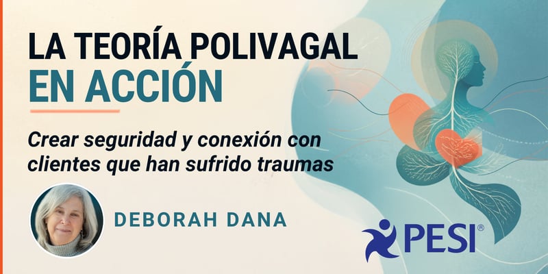 La Teoría Polivagal en acción