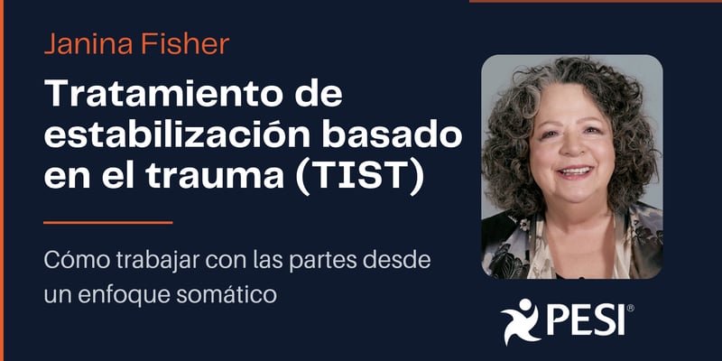 Tratamiento de estabilización basado en el enfoque del trauma (TIST)