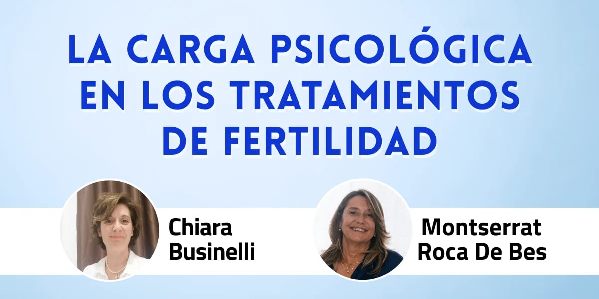 La carga psicológica en los tratamientos de fertilidad