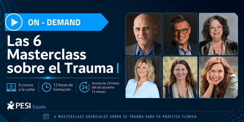 Las 6 Masterclass sobre el Trauma
