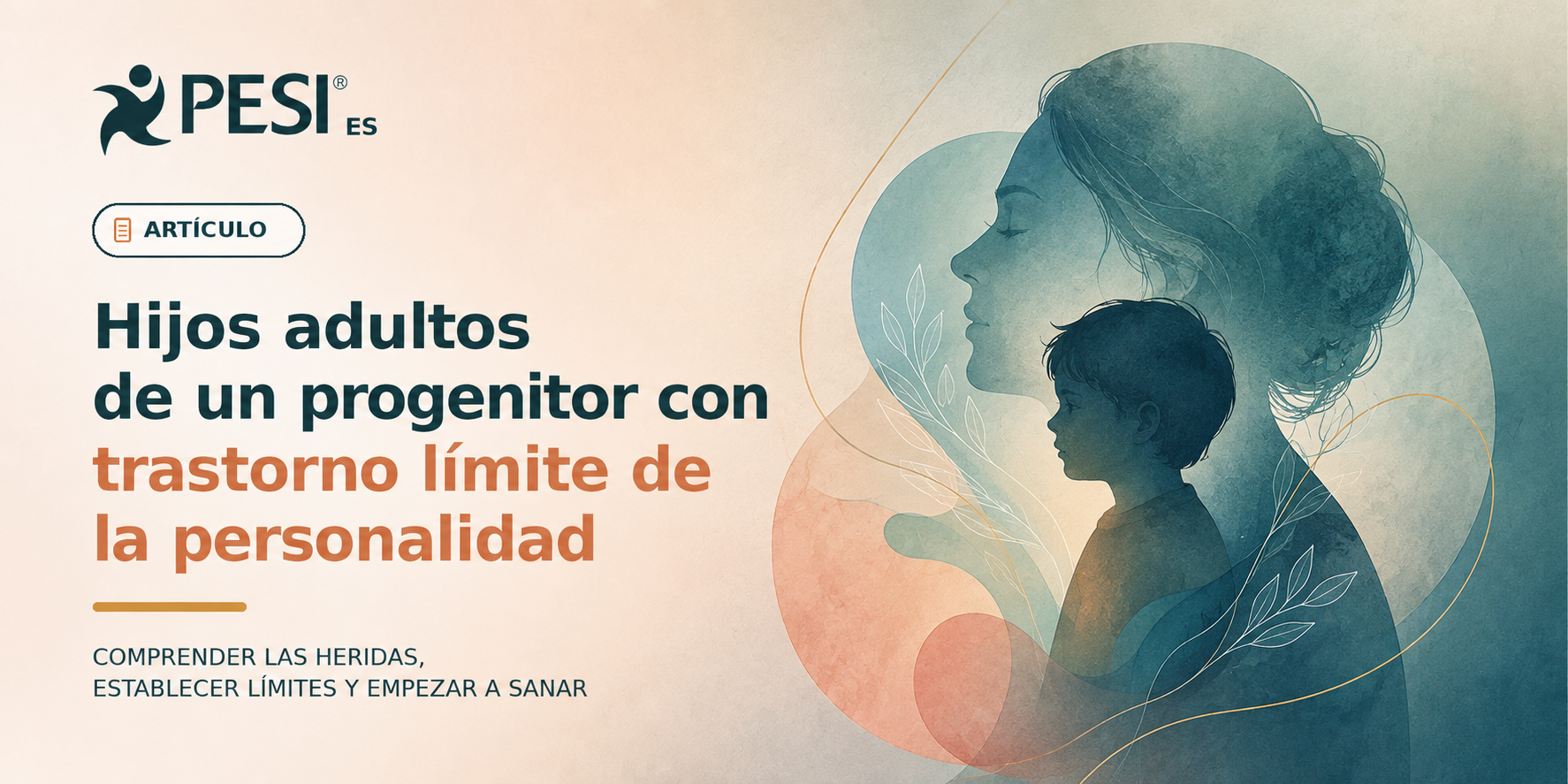Hijos adultos de un progenitor con trastorno límite de la personalidad