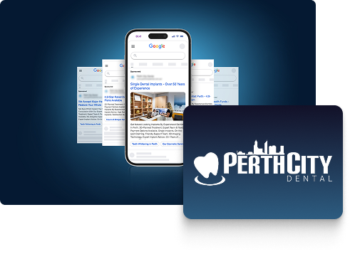 A smartphone shows a Google search result for dental implants, highlighting SEO success. In the foreground, a dark blue card displays the Perth City Dental logo featuring a tooth and city skyline. Several search result pages are visible behind the phone.
