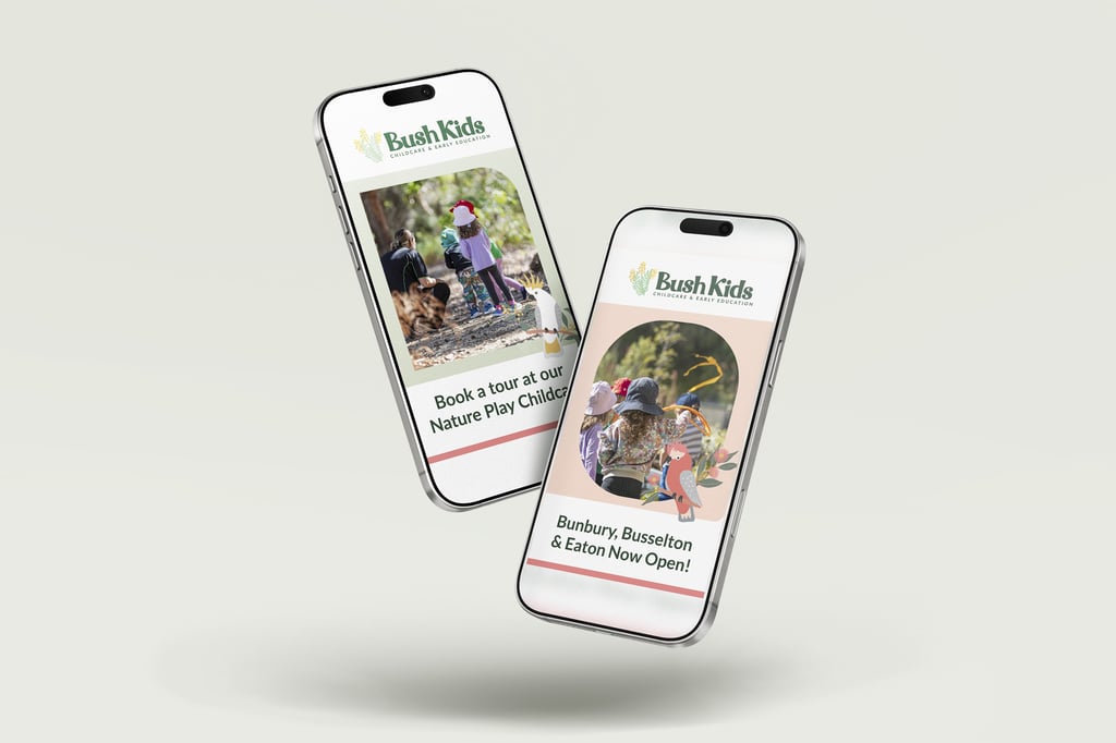 Two smartphones display the Bush Kids website, showcasing early education with photos of children playing outdoors and text about booking tours and new childcare locations in Bunbury, Busselton, and Eaton.