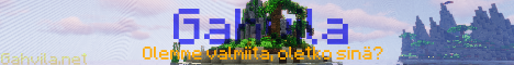 |                     | Gahvila |
|              Survival avataan pian!