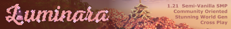 Luminara• Survival • Semi-VanillaDiscord• discord.gg/Mw7fNpdg5N