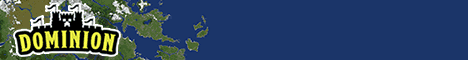              ✦        DOMINION         ✦
~ The Vanilla Experience ~    Discord: dxCEZWh